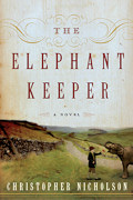 The Elephant Keeper by Christopher Nicholson